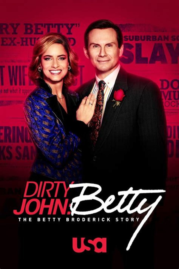 When will ‘Dirty John: The Betty Broderick Story’ be on Netflix?